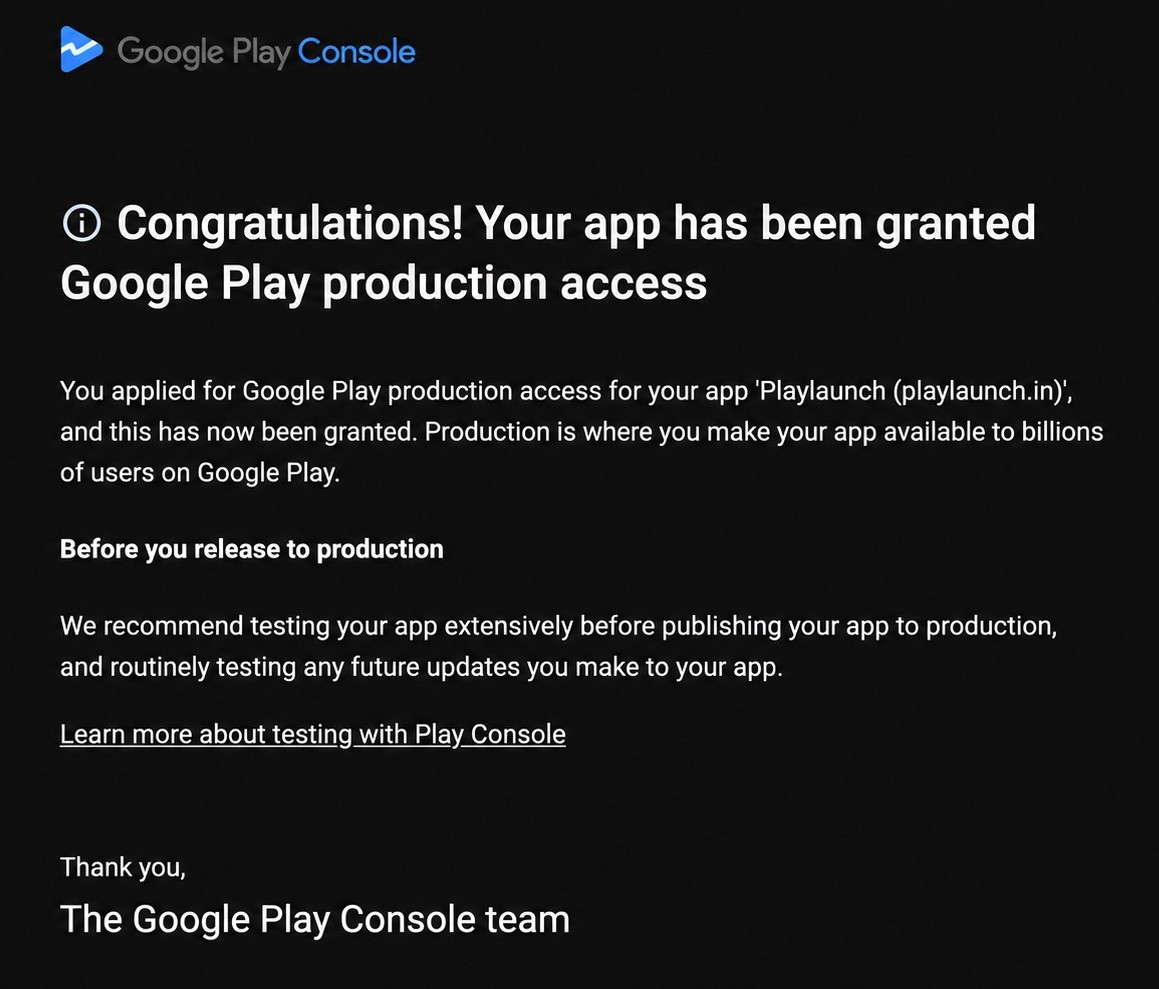 Google Play Production Access Granted